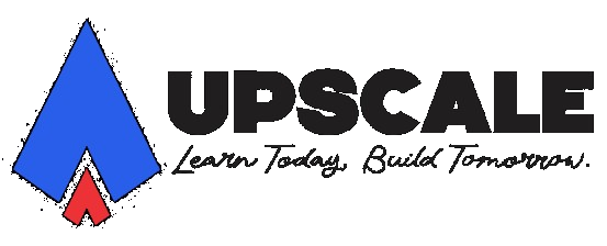 UPSCALE — Learn Today, Build Tomorrow.